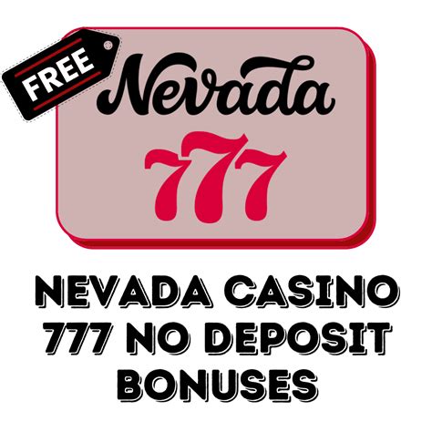 Nevada 777 casino bonus